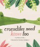 Go to record Crocodiles need kisses too