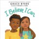 Go to record I believe I can