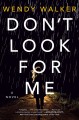 Go to record Don't look for me