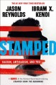 Go to record Stamped : racism, antiracism, and you