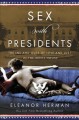 Go to record Sex with presidents : the ins and outs of love and lust in...