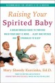 Go to record Raising your spirited baby : a breakthrough guide to thriv...