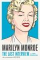 Go to record Marilyn Monroe : the last interview and other conversations
