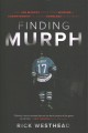 Go to record Finding Murph : how Joe Murphy went from winning a champio...