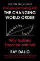 Go to record The changing world order : why nations succeed and fail