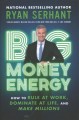 Go to record Big money energy : how to rule at work, dominate at life, ...
