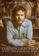 Go to record Gordon Lightfoot if you could read my mind