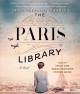 Go to record The Paris library a novel