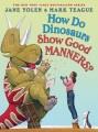 Go to record How do dinosaurs show good manners?