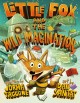 Go to record Little fox and the wild imagination