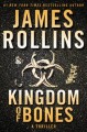 Go to record Kingdom of Bones : a thriller