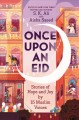 Go to record Once upon an Eid : stories of hope and joy by 15 Muslim vo...