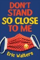 Go to record Don't stand so close to me