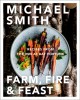 Go to record Farm, fire & feast : recipes from the Inn at Bay Fortune