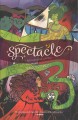 Go to record Spectacle. Book two