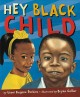 Go to record Hey black child