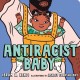 Go to record Antiracist baby