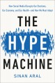 Go to record The hype machine : how social media disrupts our elections...