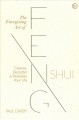 Go to record The energizing art of feng shui : cleanse, declutter & rev...