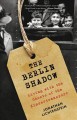 Go to record The Berlin shadow