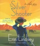 Go to record The silver shooter