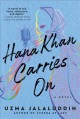 Go to record Hana Khan carries on