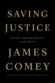 Go to record Saving justice : truth, transparency, and trust