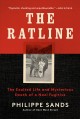 Go to record The Ratline : the exalted life and mysterious death of a N...