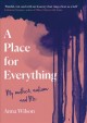 Go to record A place for everything : my mother, autism and me