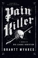 Go to record Pain killer : a memoir of big league addiction
