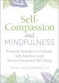 Go to record Mindful self-compassion : practical strategies to cultivat...