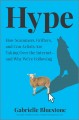 Go to record Hype : how scammers, grifters, and con artists are taking ...