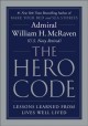 Go to record The hero code : lessons learned from lives well lived