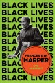 Go to record Frances E. W Harper : a call to conscience