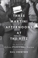 Go to record Three-martini afternoons at the Ritz : the rebellion of Sy...