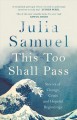 Go to record This too shall pass : stories of change, crisis and hopefu...