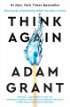 Go to record Think again : the power of knowing what you don't know
