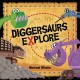Go to record Diggersaurs explore