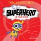 Go to record There's a superhero in your book