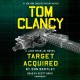 Go to record Tom Clancy Target acquired