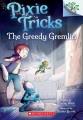 Go to record The greedy gremlin