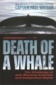 Go to record Death of a whale : the challenge of anti-whaling activists...