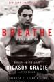 Go to record Breathe : a life in flow