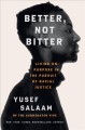 Go to record Better, not bitter : living on purpose in the pursuit of r...
