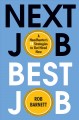 Go to record Next job, best job : a headhunter's 11 strategies to get h...