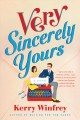 Go to record Very sincerely yours