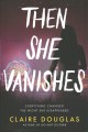 Go to record Then she vanishes