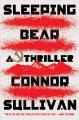 Go to record Sleeping bear : a thriller