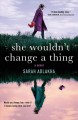 Go to record She wouldn't change a thing