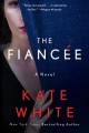 Go to record The fiancée : a novel
